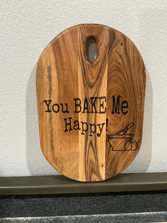 You bake me happy board